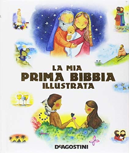Imagen de archivo de La mia prima Bibbia illustrata a la venta por libreriauniversitaria.it