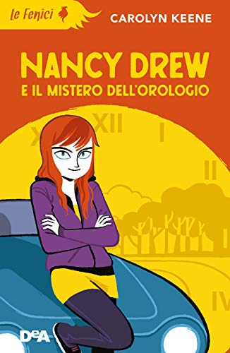 Stock image for Nancy Drew e il mistero dell'orologio Keene, Carolyn and Piemonte, Manuela for sale by Librisline