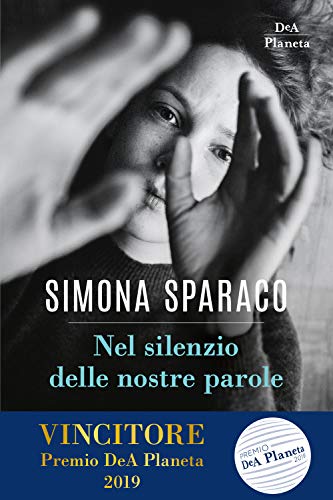 9788851171209: Nel silenzio delle nostre parole