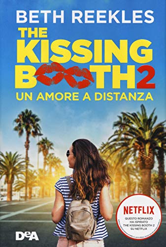 Beispielbild fr The kissing booth 2. Un amore a distanza zum Verkauf von medimops
