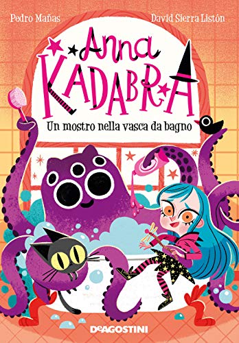 Imagen de archivo de Un Mostro Nella Vasca Da Bagno. Anna Kadabra a la venta por medimops