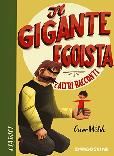 Imagen de archivo de Il Gigante Egoista a la venta por Brook Bookstore