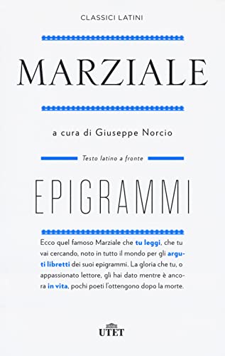 Imagen de archivo de Epigrammi. Nuova ediz. (Classici latini) a la venta por libreriauniversitaria.it