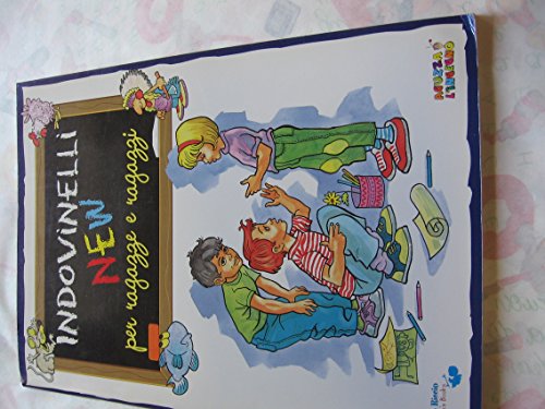 Imagen de archivo de Indovinelli new per ragazze e ragazzi (Ciccio Riccio. Children's books) a la venta por medimops