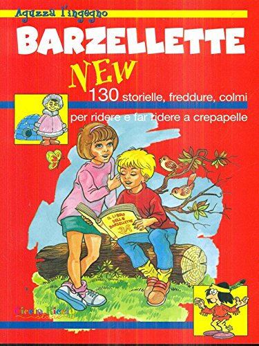 9788851203528: Barzellette new. 130 storielle, freddure colmi per ridere (Ciccio Riccio. Children's books)