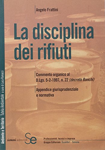 Imagen de archivo de La disciplina dei rifiuti (Ambiente e territorio) a la venta por libreriauniversitaria.it