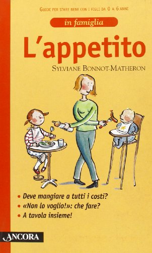 9788851400460: L'appetito