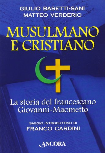 Stock image for Musulmano e cristiano for sale by libreriauniversitaria.it