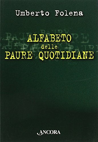 9788851406622: Alfabeto delle paure quotidiane (Focus)