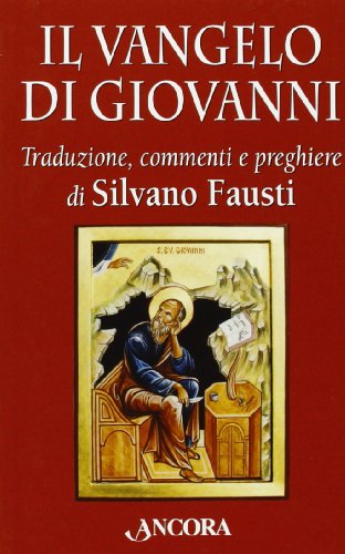 Stock image for Il Vangelo di Giovanni for sale by libreriauniversitaria.it