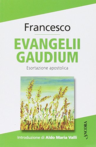 9788851413262: Evangelii gaudium