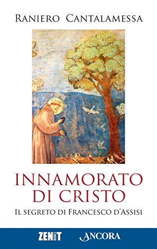 9788851415891: Innamorato di Cristo (Frammenti)