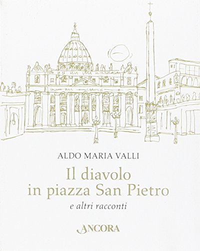 Stock image for Il diavolo in piazza San Pietro for sale by Revaluation Books