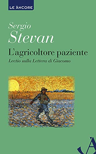 Stock image for AGRICOLTORE PAZIENTE. LECTIO (L`) for sale by libreriauniversitaria.it