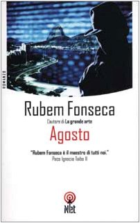 Agosto Rubem Fonseca