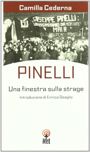 9788851522094: Pinelli. Una finestra sulla strage (Storica)