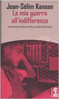 9788851523183: La mia guerra all'indifferenza