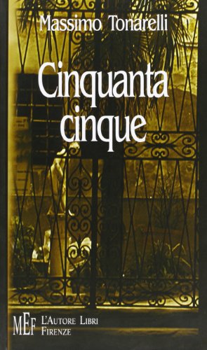 9788851708795: Cinquantacinque (Biblioteca 80. Poeti)