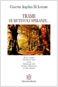 Beispielbild fr Trame di mutevoli speranze. (Biblioteca 80. Poeti) zum Verkauf von medimops