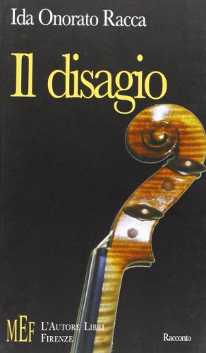 9788851714215: Il disagio. Un'esistenza in cerca di riscatto (Biblioteca 80. Narratori)