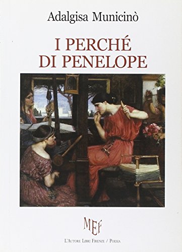 Imagen de archivo de I perch di Penelope (Biblioteca 80) a la venta por medimops