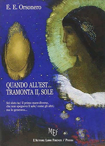 9788851721084: Quando all'est... tramonta il sole (Biblioteca 80)