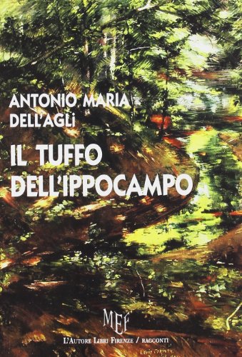 9788851722531: Il tuffo dell'ippocampo (Biblioteca 80)