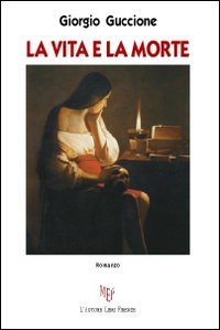 9788851722654: La vita e la morte (Biblioteca 80)