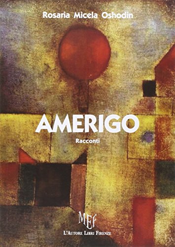 9788851723590: Amerigo (Biblioteca 80)