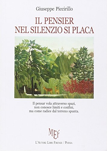 9788851723781: Il pensier nel silenzio si placa (Biblioteca 80)