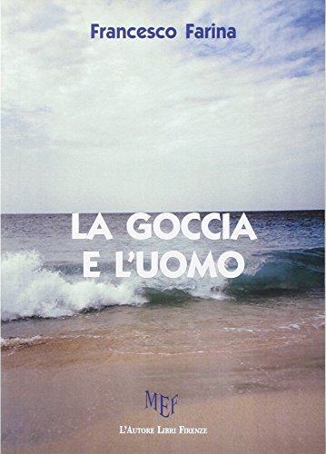 Stock image for La goccia e l'uomo for sale by medimops