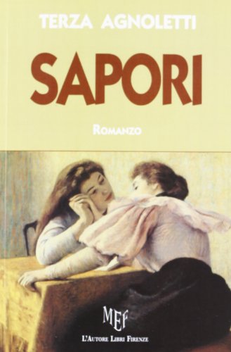 9788851725808: Sapori (Biblioteca 80. Narratori)