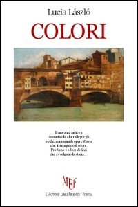 9788851726669: Colori (Biblioteca 80. Poeti)
