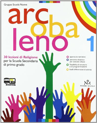 Beispielbild fr Arcobaleno. 30 lezioni di religione. Per la Scuola media. Con espansione online (Vol. 1) zum Verkauf von medimops