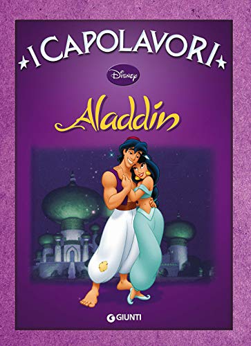 Aladdin. Ediz. illustrata (I capolavori Disney): 9788852200052 - AbeBooks