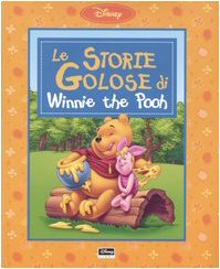 Beispielbild fr Le storie golose di Winnie the Pooh zum Verkauf von AwesomeBooks