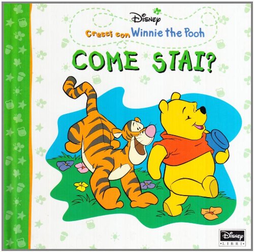 9788852200670: Come stai (Cresci con Winnie the Pooh)