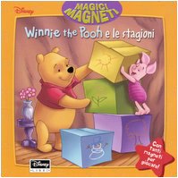9788852201721: Winnie the Pooh e le stagioni (Magici magneti)