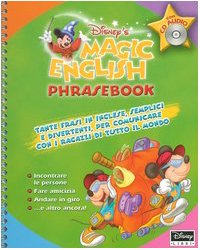 Phrasebook: tante frasi in inglese, semplici e divertenti, per comunicare con i ragazzi di tutto il mondo / (9788852203541) by Walt Disney Company