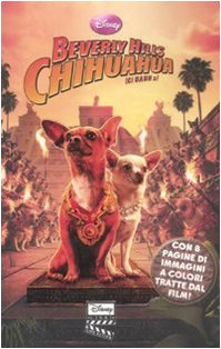 9788852209383: Beverly Hills Chihuahua