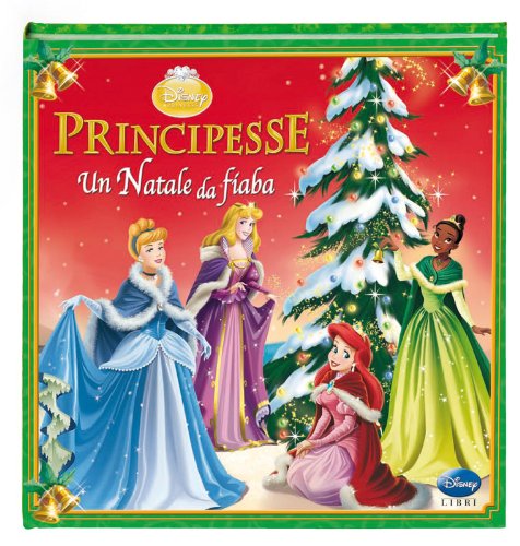 9788852211560: Principesse. Un Natale da fiaba. Ediz. illustrata (Magie Disney)