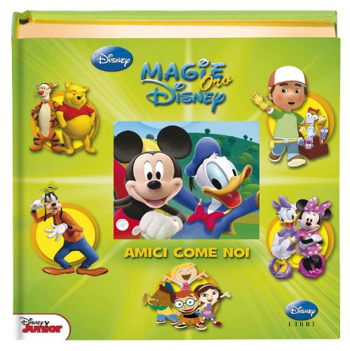 9788852212345: Amici come noi. Ediz. illustrata (Magie Disney oro)