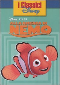Beispielbild fr Alla ricerca di Nemo zum Verkauf von Montclair Book Center