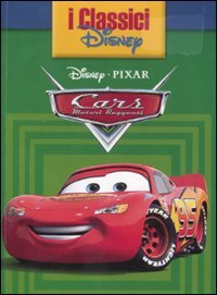 Beispielbild fr Cars (I classici Disney) zum Verkauf von medimops