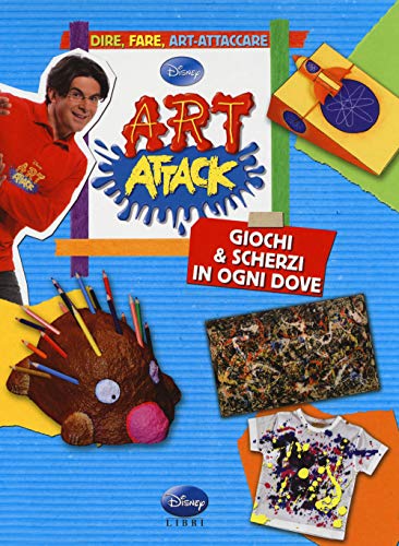 Beispielbild fr Art attack. Giochi & scherzi in ogni dove zum Verkauf von medimops