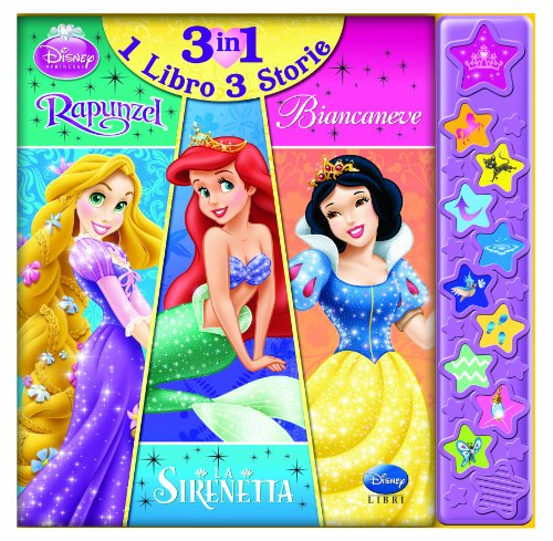 9788852214400: Rapunzel, la Sirenetta, Biancaneve. Libro sonoro (Magiche Note)