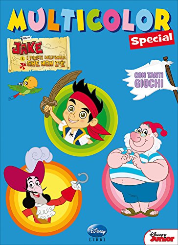 9788852216091: Jake e i pirati dell'isola che non c'. Multicolor special. Ediz. illustrata