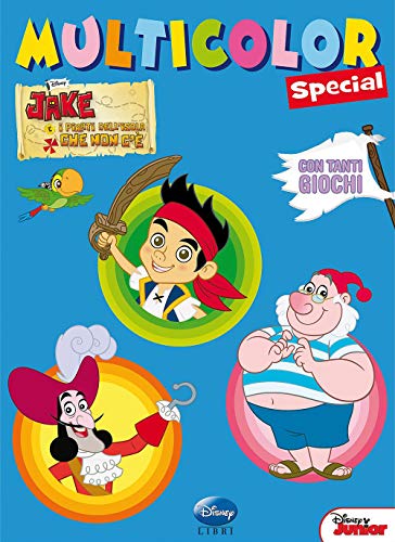 9788852216091: Jake e i pirati dell'isola che non c'. Multicolor special. Ediz. illustrata