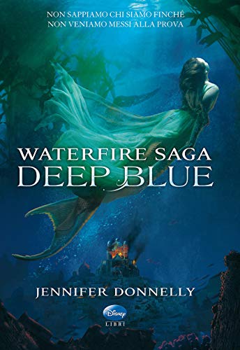 Imagen de archivo de Deep Blue. Waterfire saga a la venta por libreriauniversitaria.it