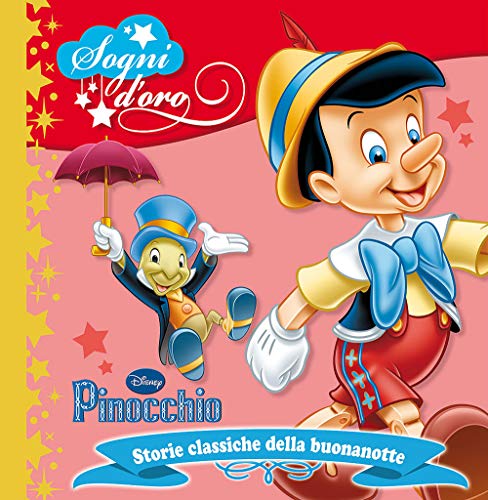 Beispielbild fr Pinocchio. Sogni d'oro. Ediz. illustrata zum Verkauf von MusicMagpie